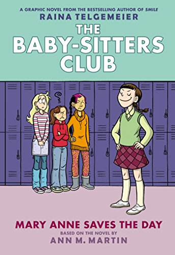 Mary Anne Saves the Day: Full-Color Edition (The Baby-Sitters Club Graphix #3) (English Edition)