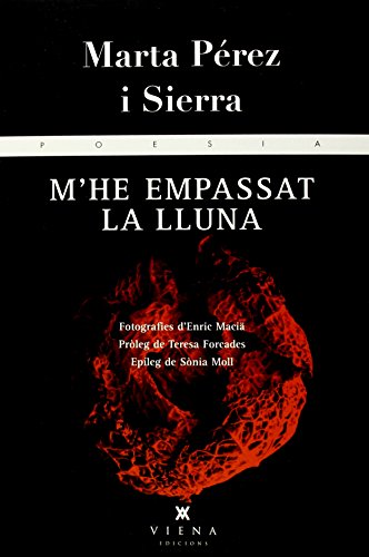 M'he Empassat La Lluna: 187 (Poesia)