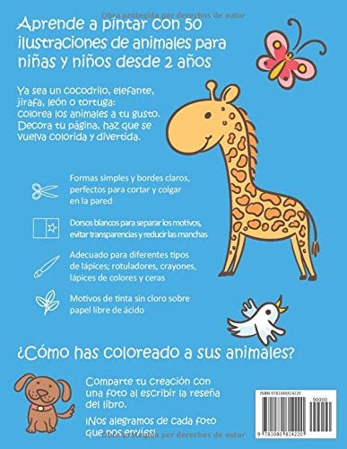 Mi primer libro para colorear ANIMALES — A partir de 2 años — Libro de dibujar para niños y niñas con 50 motivos de animales, libro para garabatear: ... en blanco: Libro de dibujo para niño y niña