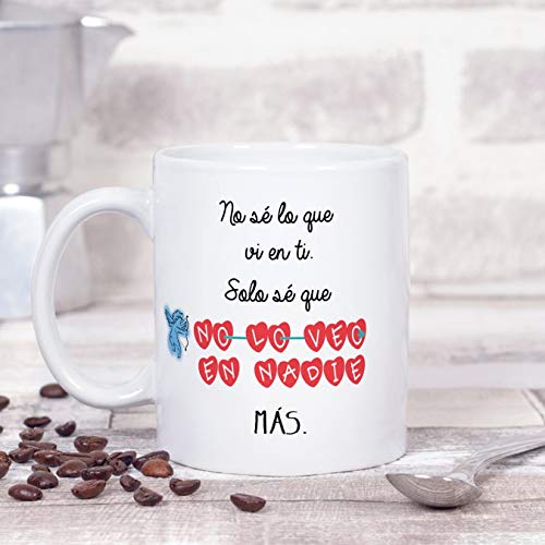 MUGFFINS Taza para Regalar a Enamorados/San Valentín – No sé lo Que Vi en ti, Solo sé Que no lo Veo en Nadie más – cerámica 350 ml - Tazas con Frases de Regalo para Novios/Novias. Aniversarios