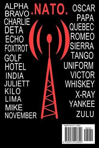 NATO Military Phonetic Alphabet Radio Language Notebook Journal: Morse Code HF High Frequency Radio