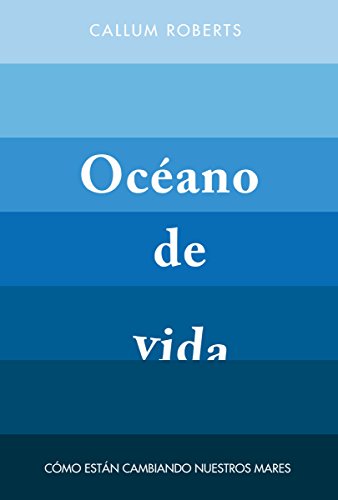 Océano de vida (Alianza Ensayo)