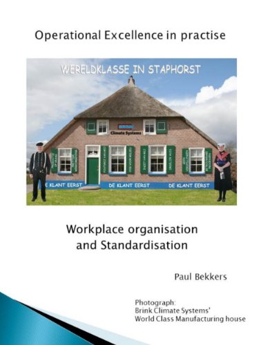 Operational Excellence in practice: 5S workplace organisation and standardisation (English Edition)