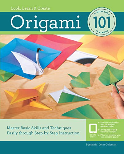 Origami 101:Master Basic Skills and Techniques Easily Through Step-by-Step Instruction (English Edition)