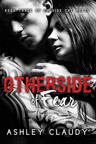 OtherSide Of Fear (Outside The Ropes Book 3) (English Edition)