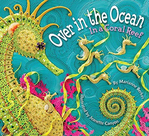 Over in the Ocean: In a Coral Reef (English Edition)