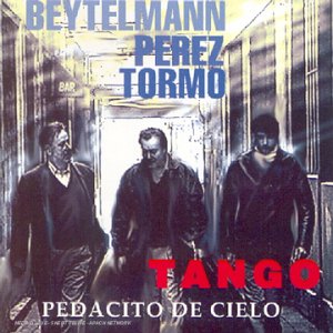 Pedacito de Cielo/Tango [Beyte