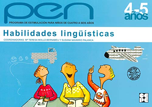 PEN 5-6 años: Habilidades Lingüísticas: 14.3 (Programas de atención y estimulación temprana)