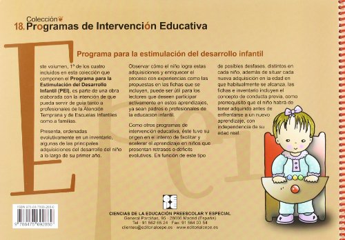 Programa para la estimulacion del desarrollo infantil (PEI). 1 - 9788478692880: 18 (Programas de atención y estimulación temprana)