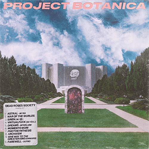 PROJECT BOTANICA [Explicit]