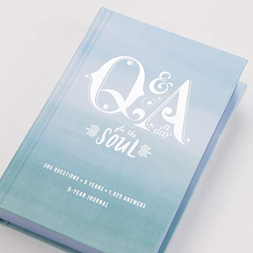 Q&A a Day for the Soul: 365 Questions, 5 Years, 1825 Answers (Q and A a Day)