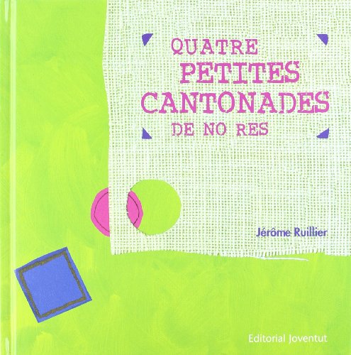 Quatre petites cantonades de no res (Albums Ilúlustrats)