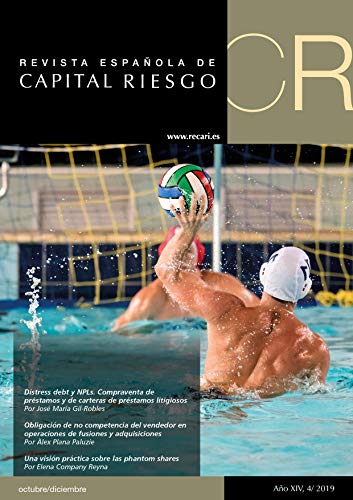 Revista Española de Capital Riesgo: Spanish Journal of Private Equity & Venture Capital (T4.2019 /4Q.2019)