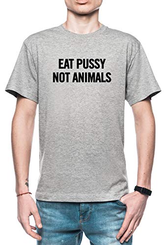 Rundi Eat Pussy, Not Animals (Grey) Hombre Camiseta Gris Tamaño XXL - Men's T-Shirt Grey