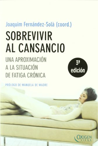 Sobrevivir al cansancio (Oxigen)