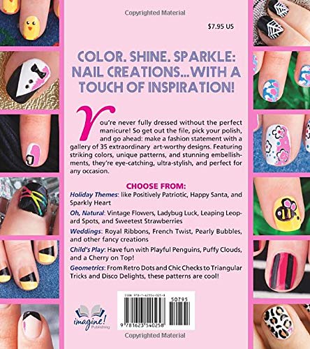 Spectacular Nail Art: A Step-by-Step Guide to 35 Gorgeous Designs