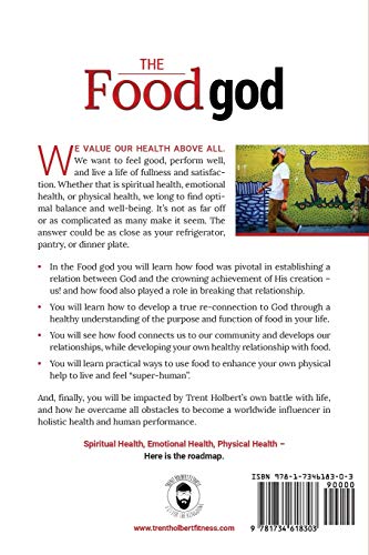 The Food god: Food's connection to our Creator, community, and personal health