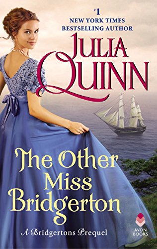 The Other Miss Bridgerton: A Bridgerton Prequel (Rokesbys Series Book 3) (English Edition)