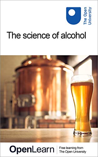 The science of alcohol (English Edition)