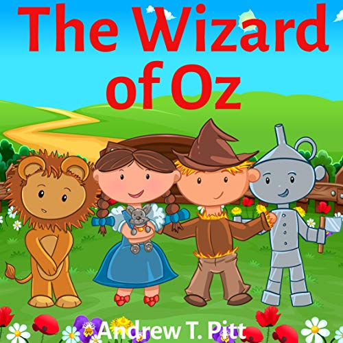 The Wizard of Oz : The Red Shoes: Book for Kids: Bedtime Stories Fantasy Children Picture Book 4-8 (Bedtime Stories Boys and Girls 14) (English Edition)