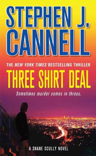 Three Shirt Deal: A Shane Scully Novel (Shane Scully Novels Book 7) (English Edition)