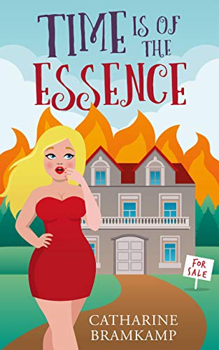 Time is of the Essence: Walk to town/Run from the fire (The Real Estate Diva Mysteries Book 2) (English Edition)