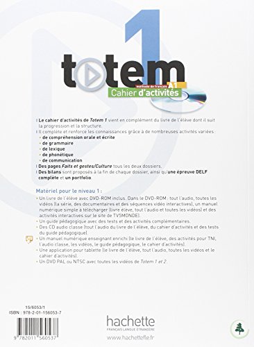 Totem. Cahier d'activites. Per le Scuole superiori. Con CD Audio. Con espansione online: Totem 1 - Cahier d'activités + CD audio