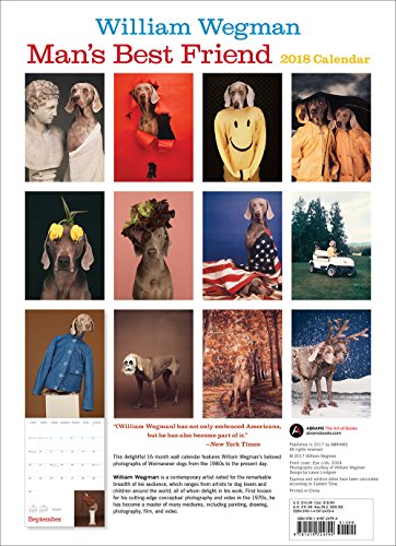 William Wegman Man's Best Friend 2018 Wall Calendar (Calendars 2018)