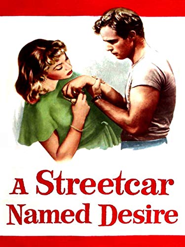 A Streetcar Named Desire