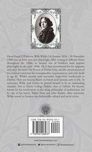 An Ideal Husband: A Play, For Love of the King: A Burmese Masque & Lady Windermere's Fan: A Play About a Good Woman (Throne Classics)