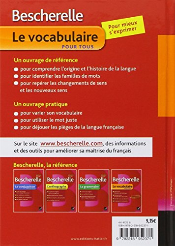 Bescherelle Le vocabulaire pour tous: Ouvrage de référence sur le lexique français (Bescherelle références)