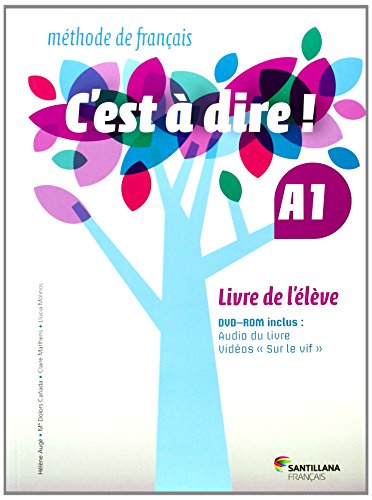 C'EST A DIRE A1 LIVRE ELEVE - 9788492729630