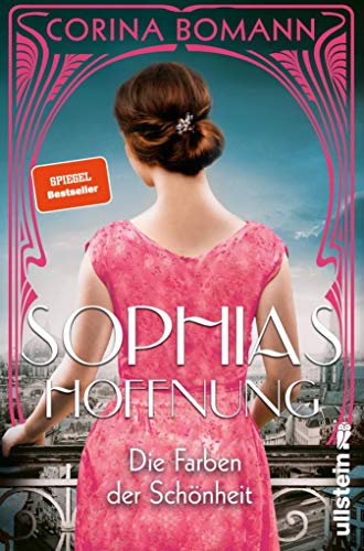 Die Farben der Schönheit – Sophias Hoffnung: Roman (German Edition)