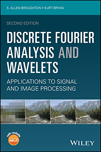 Discrete Fourier Analysis and Wavelets: Applications to Signal and Image Processing (English Edition)