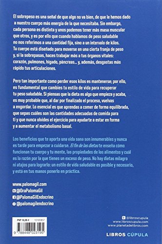 El fin de las dietas: Aprende a perder peso de forma saludable. Come bien, vive mejor