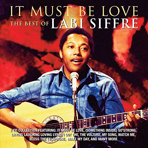 It Must Be Love: The Best Of Labi Siffre