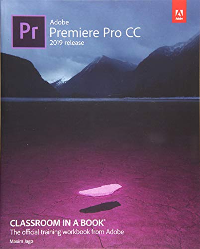 Jago, M: Adobe Premiere Pro CC Classroom in a Book