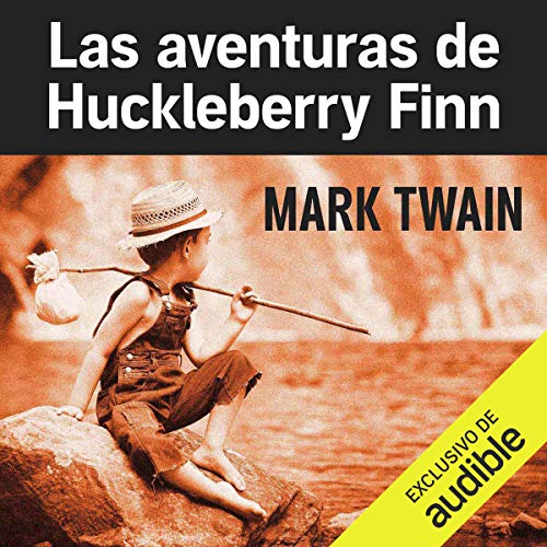 Las aventuras de Huckleberry Finn