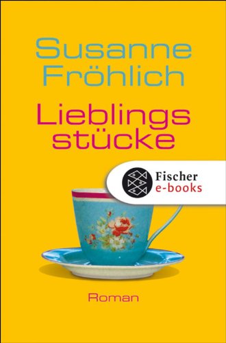 Lieblingsstücke (Andrea Schnidt 5) (German Edition)