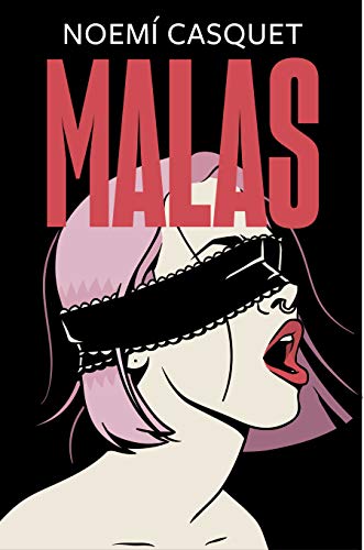 Malas (Ediciones B)