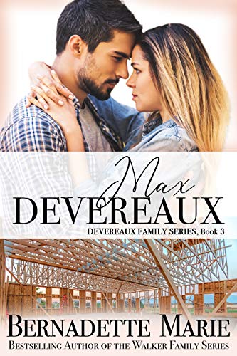 Max Devereaux (The Devereaux Family Series Book 3) (English Edition)