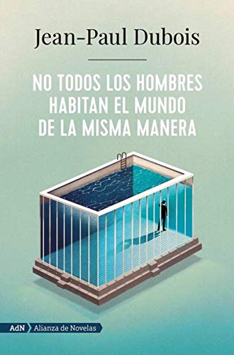 No todos los hombres habitan el mundo de la misma manera (AdN): 162