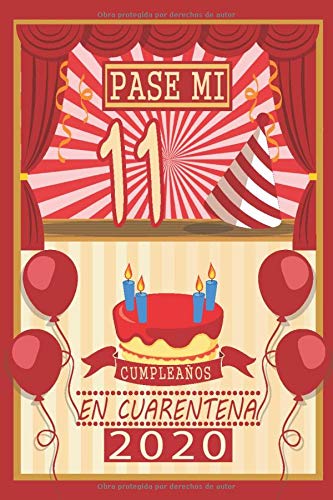 Pasé Mi 11 Cumpleaños En Cuarentena 2020: feliz cumple la vida es bella | los mejores regalos de cumpleaños para mujer - hombre - amigas - chicas - ... | Feliz Cumpleaños 11 años | cuaderno