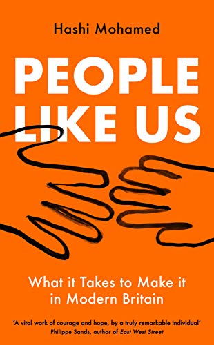 People Like Us: What it Takes to Make it in Modern Britain (English Edition)