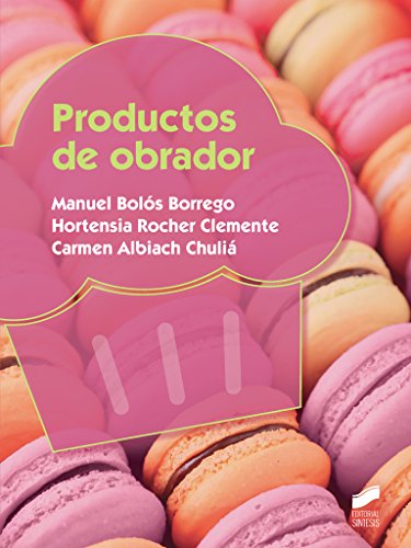 Productos de obrador: 80 (Industrias alimentarias)