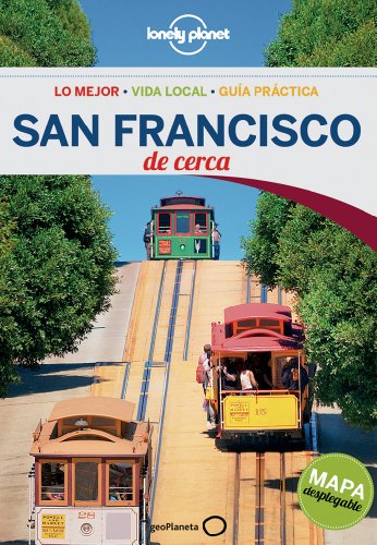 San Francisco De cerca 2: 1 (Guías De cerca Lonely Planet) [Idioma Inglés]