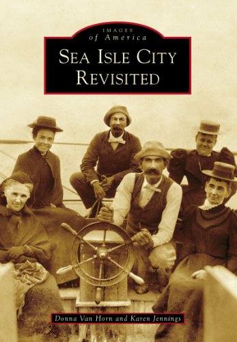 Sea Isle City Revisited (Images of America) (English Edition)