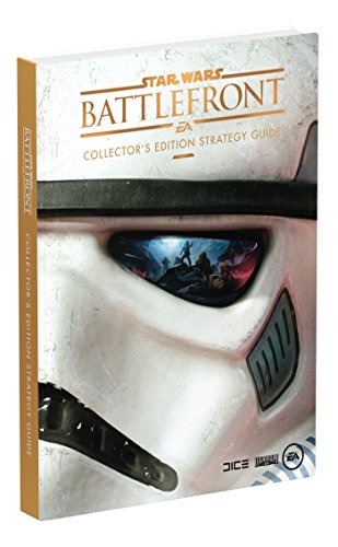 STAR WARS Battlefront Collector's Edition Guide