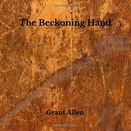 The Beckoning Hand