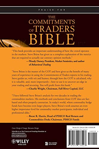 The Commitments of Traders Bible: How to Profit from Insider Market Intelligence: 325 (Wiley Trading)